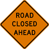 Road-Closed-Ahead-sign